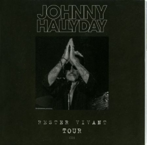 Johnny Hallyday - Rester Vivant Tour ryhmässä Musiikki / DVD+CD / Rock @ Bengans Skivbutik AB (2235755)