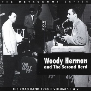 Herman Woody & Second Herd - Road Band 1948 1 & 2 ryhmässä CD @ Bengans Skivbutik AB (2236304)