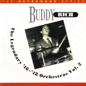 Rich Buddy - 1946-48 Legendary Orchestra ryhmässä CD @ Bengans Skivbutik AB (2236319)