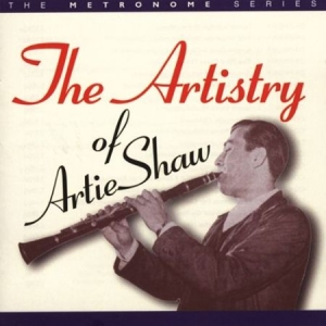 Artie Shaw - Artistry Of ryhmässä CD @ Bengans Skivbutik AB (2236335)