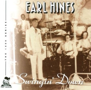 Earl Hines - Swingin' Down ryhmässä CD @ Bengans Skivbutik AB (2236349)