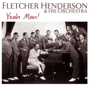 Fletcher Henderson - Yeah Man ryhmässä CD @ Bengans Skivbutik AB (2236354)