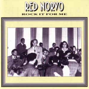 Norvo Red - Rock It For Me ryhmässä CD @ Bengans Skivbutik AB (2236360)