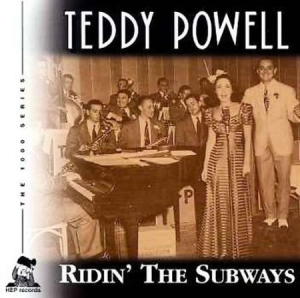 Powell Teddy - Ridin' The Subways ryhmässä CD @ Bengans Skivbutik AB (2236379)