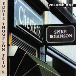 Robinson Spike / Eddie Thompson - At Chester's 1 ryhmässä CD @ Bengans Skivbutik AB (2236398)