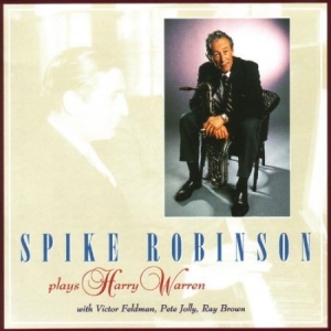 Robinson Spike - Plays Harry Warren ryhmässä CD @ Bengans Skivbutik AB (2236405)