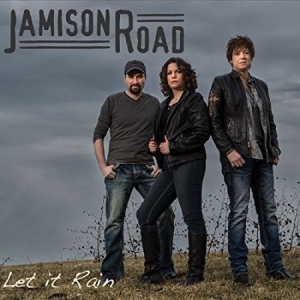 Jamison Road - Let It Rain ryhmässä CD @ Bengans Skivbutik AB (2236622)