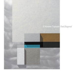 El Hombre Trajeado - Fast Diagonal ryhmässä VINYYLI @ Bengans Skivbutik AB (2236657)