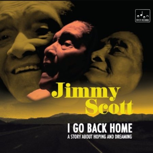 Jimmy Scott - I Go Back Home ryhmässä VINYYLI @ Bengans Skivbutik AB (2239324)