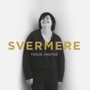 Unstad Tonje - Svermere ryhmässä CD @ Bengans Skivbutik AB (2239370)