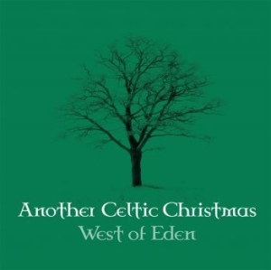 West Of Eden - Another Celtic Christmas ryhmässä CD @ Bengans Skivbutik AB (2245936)