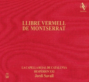 Hespèrion Xxi La Capella Reial De - Llibre Vermell De Montserrat (Sacd ryhmässä Musiikki / SACD / Klassiskt @ Bengans Skivbutik AB (2246082)