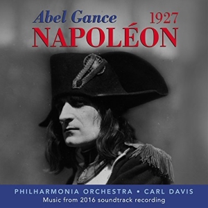 Philharmonia Orchestra Carl Davis - Abel Gance: Napoleon (1927) ryhmässä CD @ Bengans Skivbutik AB (2246086)