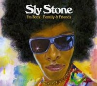 Stone Sly - I'm Back! Family & Friends ryhmässä VINYYLI @ Bengans Skivbutik AB (2248283)