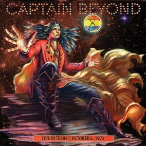 Captain Beyond - Live In Texas - October 6, 1973 ryhmässä CD @ Bengans Skivbutik AB (2248477)