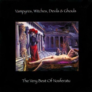 Nosferatu - Vampyres, Witches, Devils & Ghouls ryhmässä CD @ Bengans Skivbutik AB (2250021)