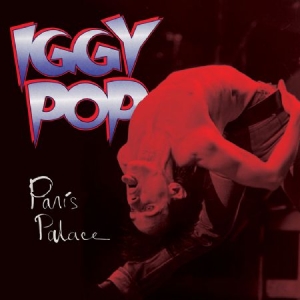 Iggy Pop - Paris Palace ryhmässä VINYYLI @ Bengans Skivbutik AB (2250120)