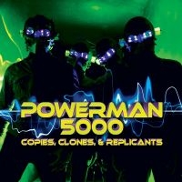 Powerman 5000 - Copies, Clones & Replicants ryhmässä VINYYLI @ Bengans Skivbutik AB (2250178)