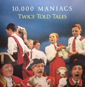 10000 Maniacs - Twice Told Tales ryhmässä VINYYLI @ Bengans Skivbutik AB (2250310)