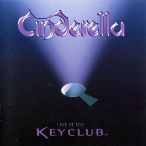 Cinderella - Live At The Key Club ryhmässä VINYYLI @ Bengans Skivbutik AB (2250378)