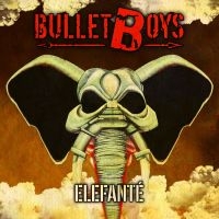 Bulletboys - Elefante ryhmässä VINYYLI @ Bengans Skivbutik AB (2250381)