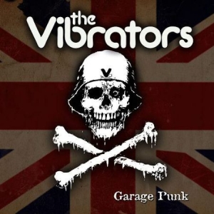 Vibrators - Garage Punk ryhmässä CD @ Bengans Skivbutik AB (2250461)