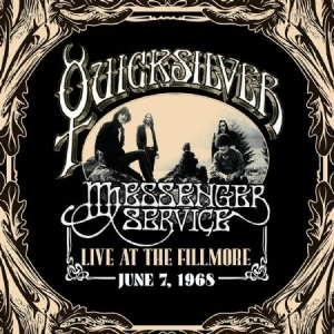 Quicksilver Messenger Service - Live At The Fillmore June 7, 1968 ryhmässä CD @ Bengans Skivbutik AB (2250614)