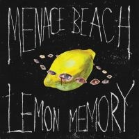 Menace Beach - Lemon Memory ryhmässä VINYYLI @ Bengans Skivbutik AB (2251302)