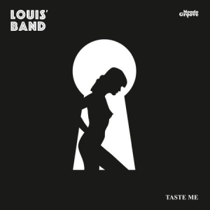 Louis Band - Taste Me ryhmässä VINYYLI @ Bengans Skivbutik AB (2251313)