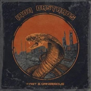 Iron Bastards - Fast & Dangerous ryhmässä CD @ Bengans Skivbutik AB (2252460)