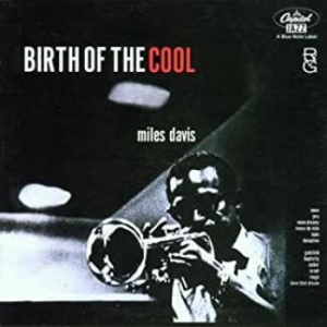 Miles Davis - Birth Of The Cool (Vinyl) ryhmässä Minishops / Miles Davis @ Bengans Skivbutik AB (2252467)