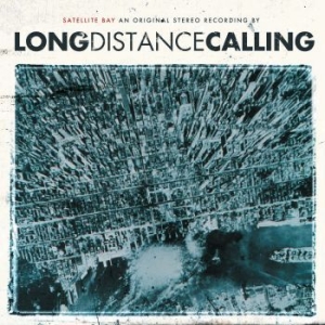 Long Distance Calling - Satellite Bay (Re-issue + Bonus) ryhmässä CD @ Bengans Skivbutik AB (2253671)