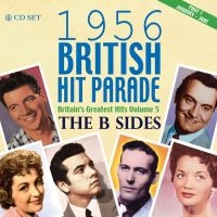 Various Artists - 1956 British Hit Parade - B-Sides P ryhmässä CD @ Bengans Skivbutik AB (2253763)