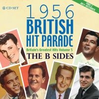 Various Artists - 1956 British Hit Parade - B-Sides P ryhmässä CD / Pop-Rock @ Bengans Skivbutik AB (2253764)