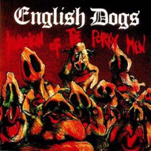 English Dogs - Invasion Of ryhmässä CD @ Bengans Skivbutik AB (2253856)