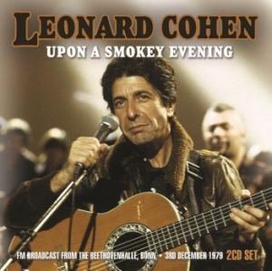 Cohen Leonard - Upon A Smokey Evening (2 Cd) (Live ryhmässä ME SUOSITTELEMME / Joululahjavinkki: CD @ Bengans Skivbutik AB (2255614)