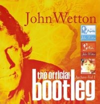 Wetton John - Official  Bootleg Archive Vol. 1: D ryhmässä CD @ Bengans Skivbutik AB (2255768)