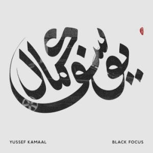 Kamaal Yussef - Black Focus ryhmässä VINYYLI @ Bengans Skivbutik AB (2255770)