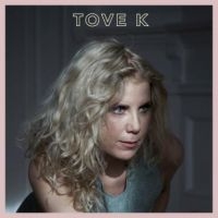 Tove K - Paying The Birds To Sing ryhmässä CD @ Bengans Skivbutik AB (2255786)