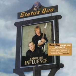 Status Quo - Under The Influence - Expanded ryhmässä CD @ Bengans Skivbutik AB (2255853)