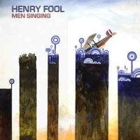 Henry Fool - Men Singing ryhmässä CD @ Bengans Skivbutik AB (2255872)