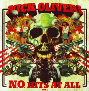 Oliveri Nick - N.O. Hits At All Vol.1 - Ltd.Ed. ryhmässä VINYYLI @ Bengans Skivbutik AB (2255887)