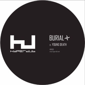 Burial - Young Death/Nightmarket ryhmässä Minishops / Burial @ Bengans Skivbutik AB (2255910)