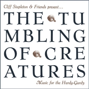 Stapleton Cliff - Tumbling Of CreaturesMusic For The ryhmässä CD @ Bengans Skivbutik AB (2255912)