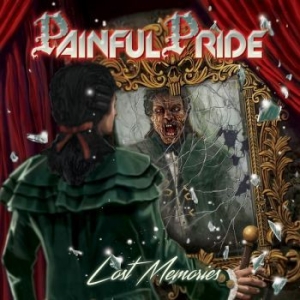 Painful Pride - Lost Memories ryhmässä CD @ Bengans Skivbutik AB (2257763)