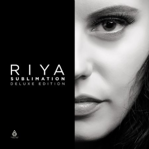 Riya - Sublimation - Deluxe Edition ryhmässä CD @ Bengans Skivbutik AB (2258513)