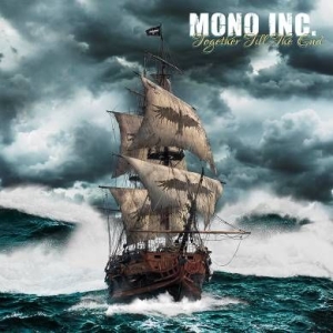 Mono Inc. - Together Till The End ryhmässä CD @ Bengans Skivbutik AB (2258552)