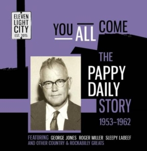 Various Artists - You All Come - The Pappy Daily Stor ryhmässä CD @ Bengans Skivbutik AB (2258587)