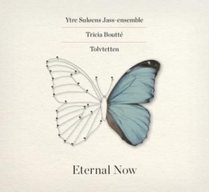 Ytre Sulöens Jass-Ensemble - Eternal Now ryhmässä CD @ Bengans Skivbutik AB (2258640)