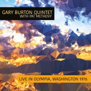 Burton Gary & Pat Metheny - Live In Olympia, Wa 1976 ryhmässä Minishops / Pat Metheny @ Bengans Skivbutik AB (2263022)